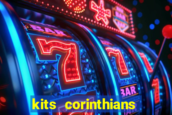 kits corinthians dls 19